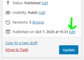 The link to edit the date is in the same metabox that you go to when publishing/updating posts